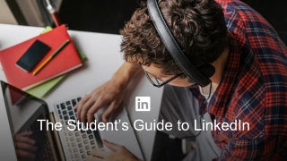 The Student's Guide to LinkedIn